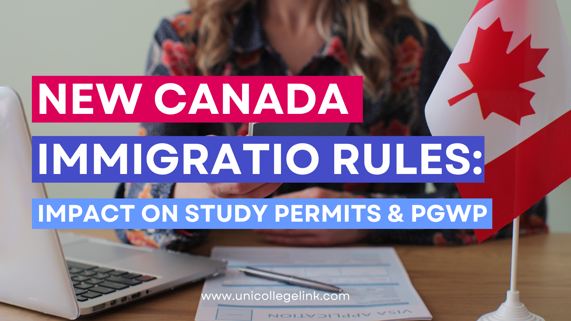 New rules for Canada immigration