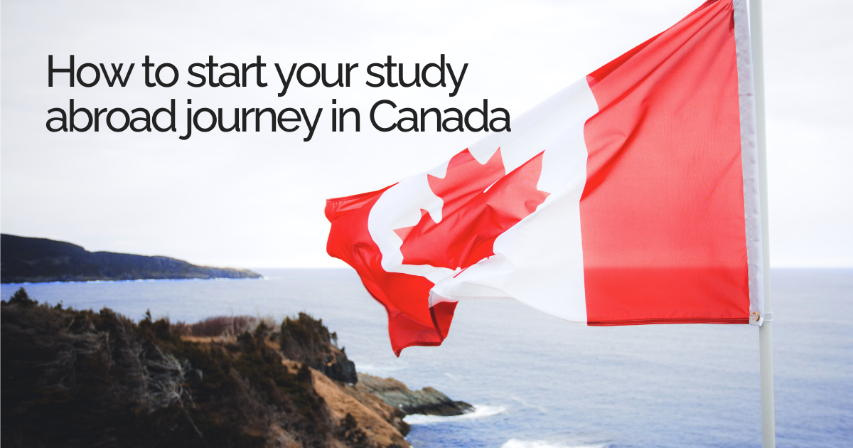How to Start Your Study Abroad Journey in Canada